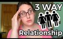 I WAS IN A THREESOME RELATIONSHIP??? OMFG! Storytime