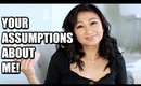 ASSUMPTIONS ABOUT ME! | Marriage, Adoption, Parenting, Insecurities