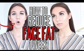 10 Ways To Reduce FACE FAT INSTANTLY