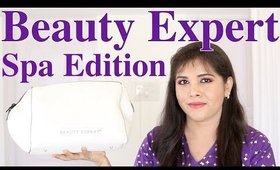 Beauty Expert Spa Edition Collection Review, Unboxing