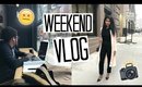 STARTING FROM SCRATCH ~ WEEKEND VLOG