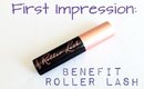 First Impression: Benefit Roller Lash
