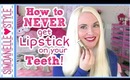 How to Never Get Lipstick on Your Teeth! {Makeup Tips & Tricks #1} SimDanelleStyle