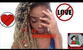 Storytime:What Hapend Between My EX&I Part 2