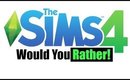 Sims 4 Would You Rather