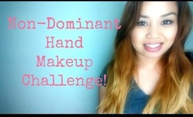 NON-DOMINANT HAND MAKEUP CHALLENGE!