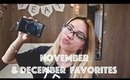 November & December Favorites 2015