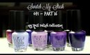 Swatch My Stash - OPI Part 16 | My Nail Polish Collection