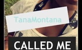 TanaMontana100 Called Me | Vlog