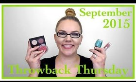 Throwback Thursday: September Favorites 2015