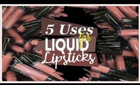 5 Uses For Liquid Lipstick (That You Might Not Think Of)