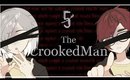 MeliZ Plays: The Crooked Man 【P5】