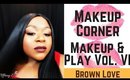 Makeup Corner: Makeup & pLaY Series Vol. 4 Fall Brown Love | PsychDesignTV