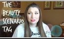 The Beauty Scenario Tag♥