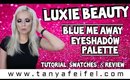 Luxie Beauty Blue Me Away Eyeshadow Palette | Tutorial, Swatches, & Review | Tanya Feifel-Rhodes