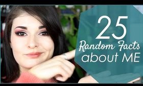 25 facts about me | My first video
