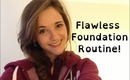 Flawless foundation Routine!
