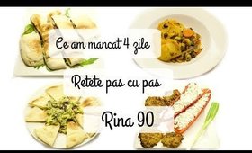 Ce mananc in 4 zile de Rina/ Retete dieta Rina 90 / Dieta Rina/ What i eat to lose weight