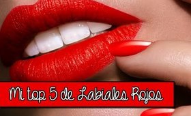 ⑤ TOP 5: Labiales Rojos ⑤