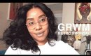 GRWM: As I Freeze My Wig to My Forehead