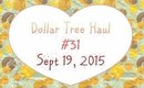 Dollar Tree Haul #31 | September 19, 2015 | PrettyThingsRock