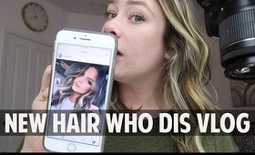 NEW HAIR - vlog