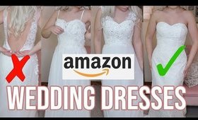 TRYING ON AMAZON WEDDING DRESSES