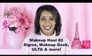 Makeup Haul Part 2:  Sigma, Makeup Geek & ULTA