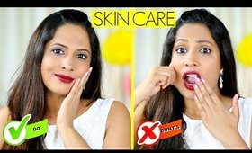 Celebrity Skincare Secrets - Do's & Don't | ShrutiArjunAnand