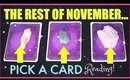 🔮 PICK A CARD & SEE THE REST OF NOVEMBER 2018 LOOKS LIKE FOR YOU? 🔮