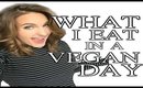 What I Eat in a Day as a VEGAN!