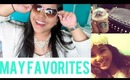 May Favorites 2013!