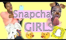 How Girls Act on SNAPCHAT | Lissette Marie