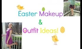 Easter Makeup & Outfit Ideas!!