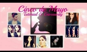 CINCO DE MAYO TUTORIAL & MAC GIVEAWAY