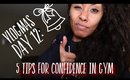VLOGMAS DAY 12: 5 Tips For Confidence In Gym