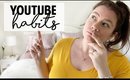 AM I A GOOD YOUTUBER? Youtube Habbits Tag