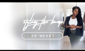 STYLING THE BUMP: 28 Weeks Pregnant!