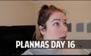 OMG WHAT DID I DO??  | Vlogmas Day 16