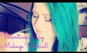 Valentine's Day Makeup Tutorial!