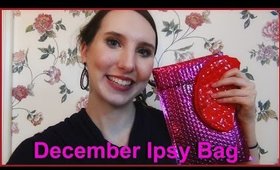 December Ipsy Bag - What's in my Glam Bag?
