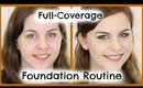 Full Coverage Foundation Routine (Fall 2014)