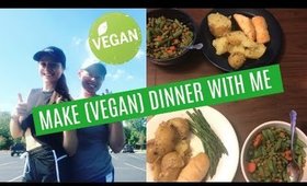 MAKE DINNER WITH ME VEGAN