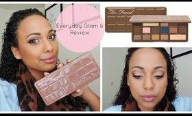 Everyday Glam & Review | Too Faced Semi-Sweet Palette