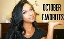 October Favorites 2015 | Adriana C