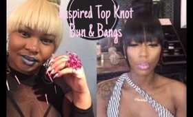 Kash Doll Inspired Top Knot Bun & Bangs | Whats On My Nails