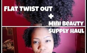 Flat Twist Out + Mini Beauty Supply Haul | fashona2