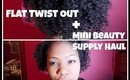 Flat Twist Out + Mini Beauty Supply Haul | fashona2