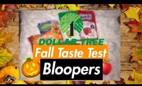 Dollar Tree Fall Taste Test: BLOOPERS | October 2018