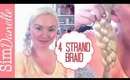4 Strand Braid Hairstyle  | SimDanelleStyle